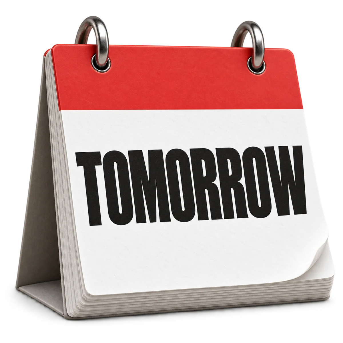 A calendar marked Tomorrow