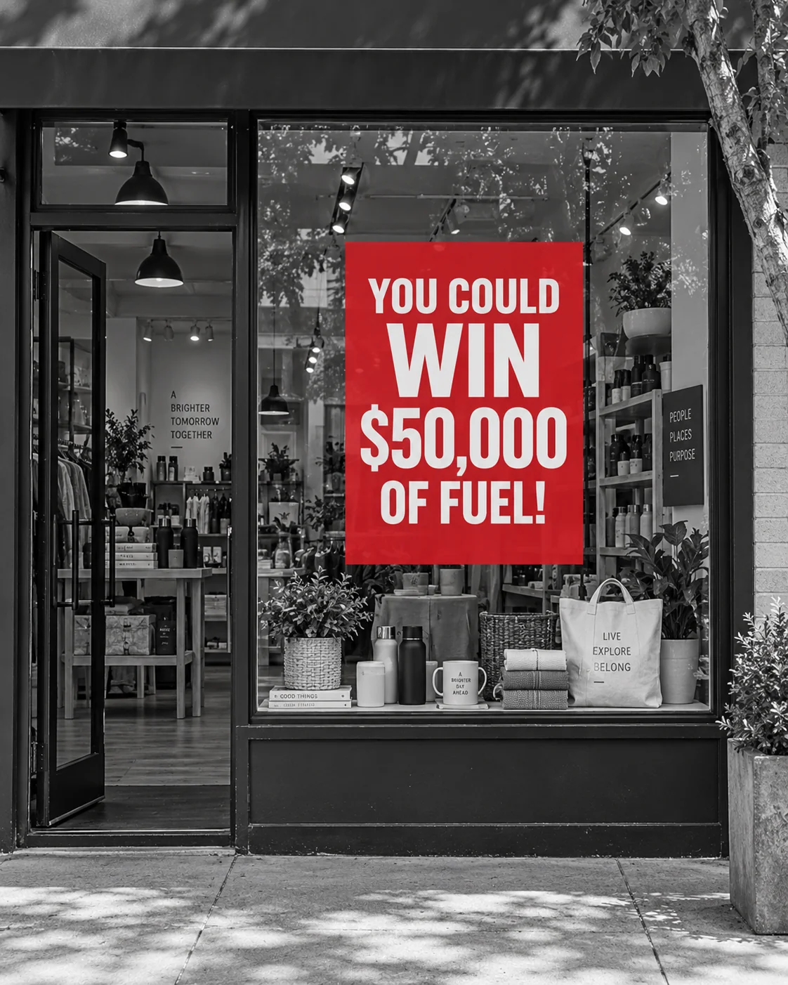 Boutique window promoting the chance to win $50,000 of fuel